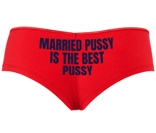 Married Pussy Is The Best Pussy - Red Boyshort