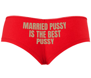 Married Pussy Is The Best Pussy - Red Boyshort