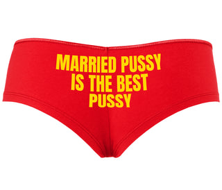 Married Pussy Is The Best Pussy - Red Boyshort