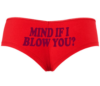 Mind If I Blow You - Red Boyshort