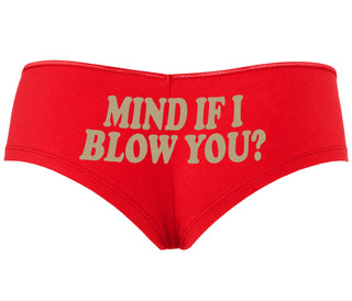 Mind If I Blow You - Red Boyshort