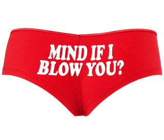 Mind If I Blow You - Red Boyshort