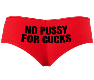 No Pussy For Cucks - Red Boyshort
