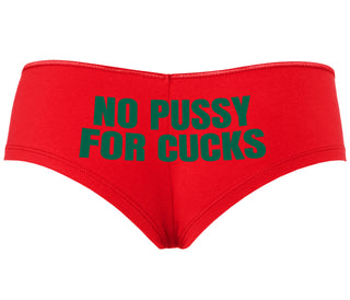 No Pussy For Cucks - Red Boyshort