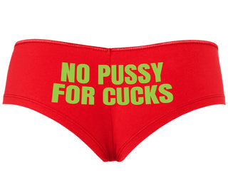 No Pussy For Cucks - Red Boyshort