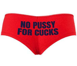 No Pussy For Cucks - Red Boyshort