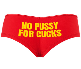 No Pussy For Cucks - Red Boyshort