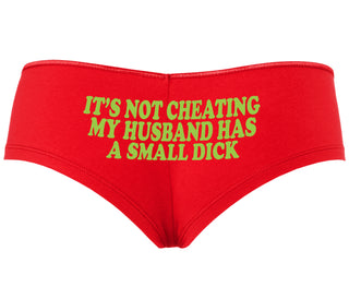 It’s Not Cheating If My Husband Has A Small Dick - Red Boyshort