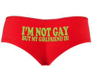 I'm Not Gay But My Girlfriend Is - Red Boyshort