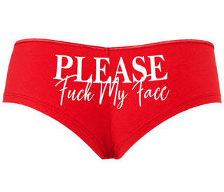 Please Fuck My Face - Red Boyshort