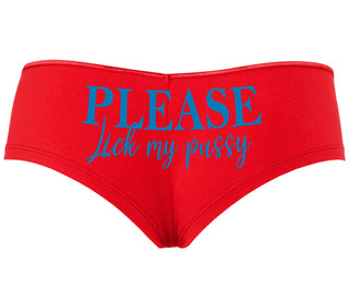 Please Lick My Pussy - Red Boyshort
