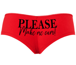 Please Make Me Cum - Red Boyshort