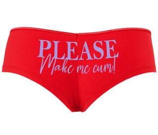 Please Make Me Cum - Red Boyshort