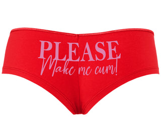 Please Make Me Cum - Red Boyshort