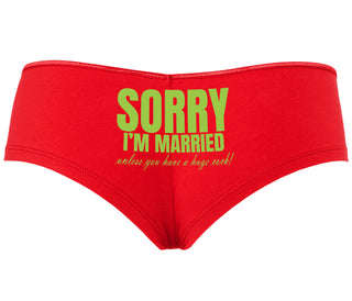 Sorry I'm Married Unless You Have A Huge Cock - Red Boyshort
