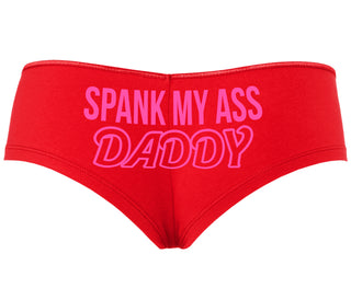 Spank My Ass Daddy - Red Boyshort