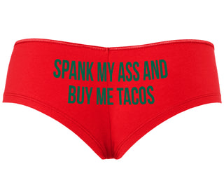 Spank My Ass And Buy Me Tacos - Red Boyshort