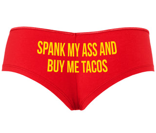 Spank My Ass And Buy Me Tacos - Red Boyshort
