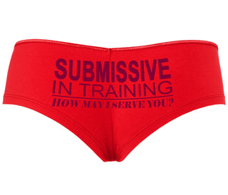 Submissive In Training How May I Serve You - Red Boyshort