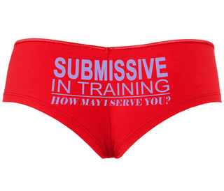 Submissive In Training How May I Serve You - Red Boyshort