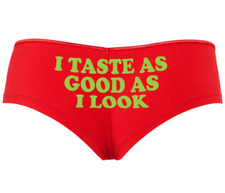 I Taste As Good As I Look - Red Boyshort