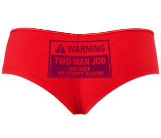 Warning Two Man Job - Red Boyshort