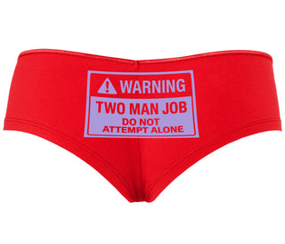 Warning Two Man Job - Red Boyshort