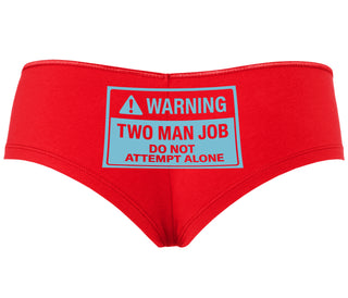 Warning Two Man Job - Red Boyshort