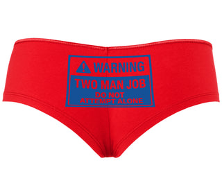 Warning Two Man Job - Red Boyshort