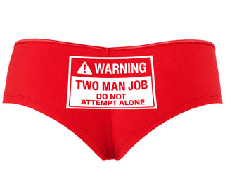 Warning Two Man Job - Red Boyshort
