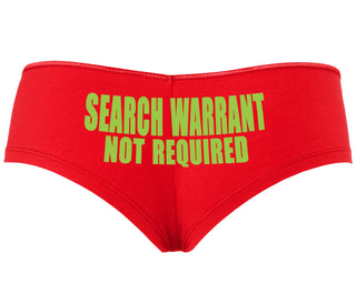 Search Warrant Not Required - Red Boyshort