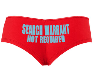 Search Warrant Not Required - Red Boyshort