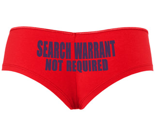 Search Warrant Not Required - Red Boyshort