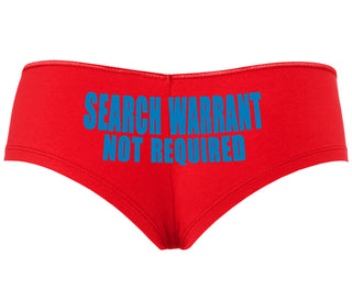 Search Warrant Not Required - Red Boyshort