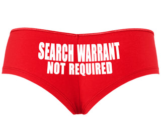 Search Warrant Not Required - Red Boyshort