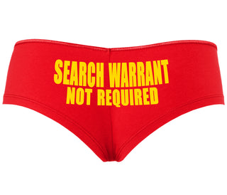 Search Warrant Not Required - Red Boyshort