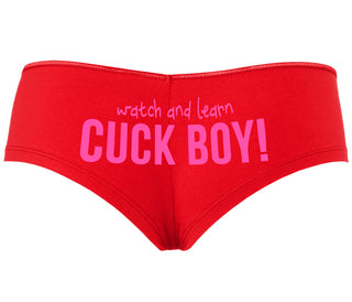 Watch And Learn Cuck Boy - Red Boyshort
