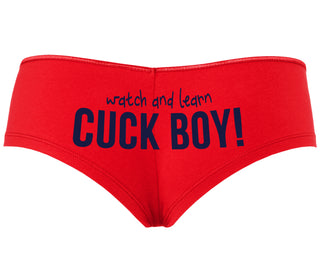 Watch And Learn Cuck Boy - Red Boyshort