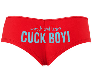 Watch And Learn Cuck Boy - Red Boyshort