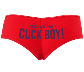 Watch And Learn Cuck Boy - Red Boyshort