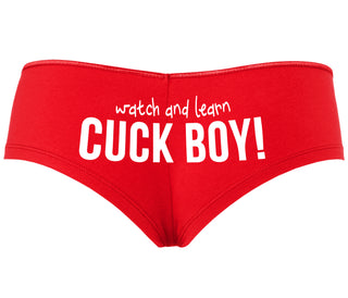 Watch And Learn Cuck Boy - Red Boyshort