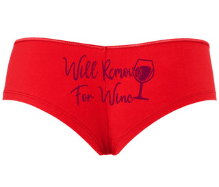 Will Remove For Wine - Red Boyshort