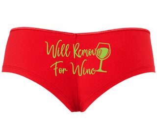Will Remove For Wine - Red Boyshort