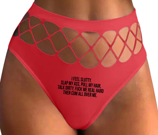 I Feel Slutty - Slap My Ass - Talk Dirty  - Red Fishnet Thong