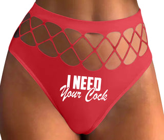 I Need Your Cock - Red Fishnet Thong