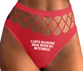 I Love Sucking Cock With My Butthole - Red Fishnet Thong