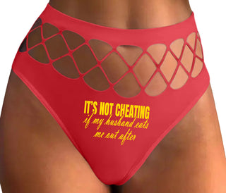It's Not Cheating If My Husband Eats Me Out After - Red Fishnet Thong
