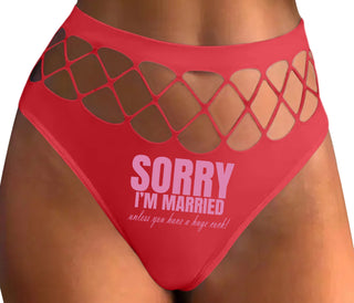 Sorry I'm Married Unless You Have A Huge Cock - Red Fishnet Thong