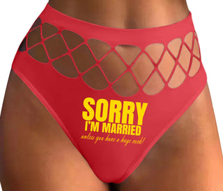 Sorry I'm Married Unless You Have A Huge Cock - Red Fishnet Thong