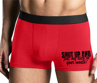 Shut Up and Put My Dick In Your Mouth - Mens Red Boxer Brief